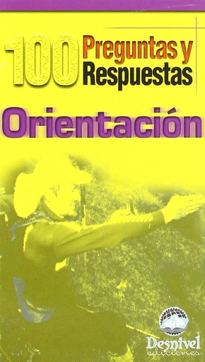 [DeLiPRG002] 100 PREGUNTAS. ORIENTACIÓN